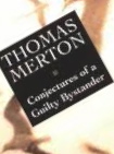 conjectures of a guilty bystander