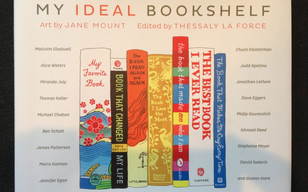 my ideal bookshelf
