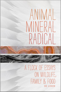 Animal, Mineral, Radical